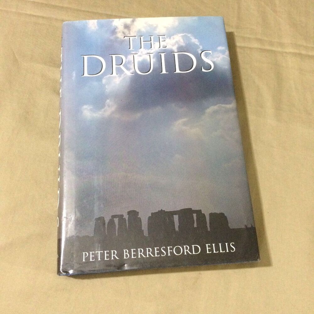 The Druids Peter Berresford Ellis 1995 First Edition Celtic History Hardcover